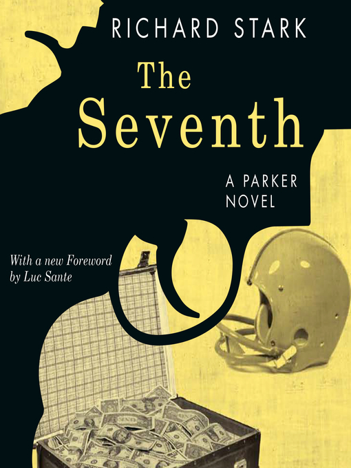 Title details for The Seventh by Richard Stark - Wait list